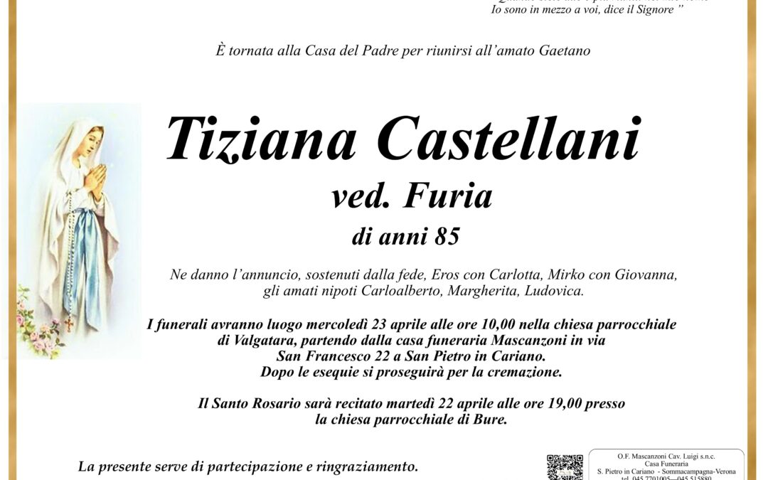 CASTELLANI TIZIANA VED. FURIA