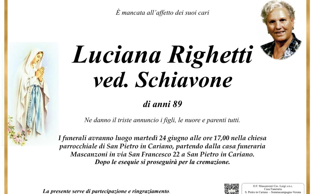 RIGHETTI LUCIANA VED. SCHIAVONE