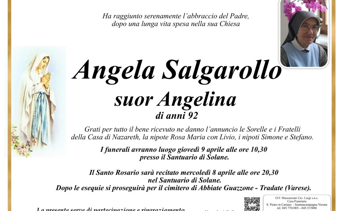 SALGAROLLO ANGELA  ( suor Angelina )